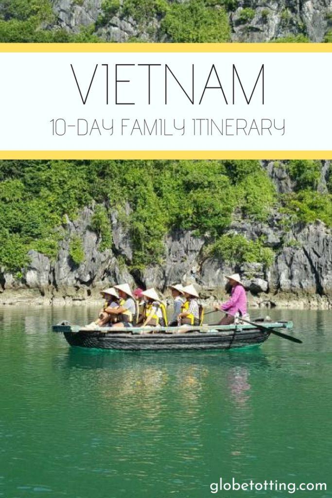 Travelling with kids in Vietnam. #Vietnam family holiday #globetotting #familytravel #travel #travelwithkids #kidslovetravel