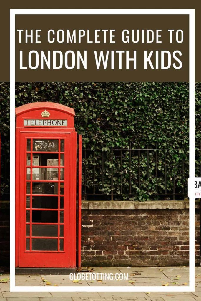 The 2024 guide to the best of London with kids (+map)