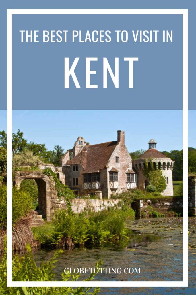 best places to visit in Kent