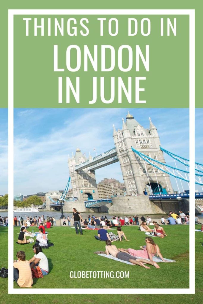 27 brilliant things to do in London in June