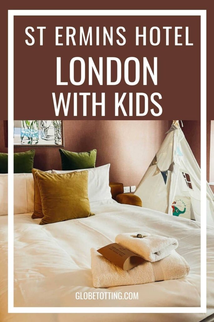 St Ermins Hotel London with kids