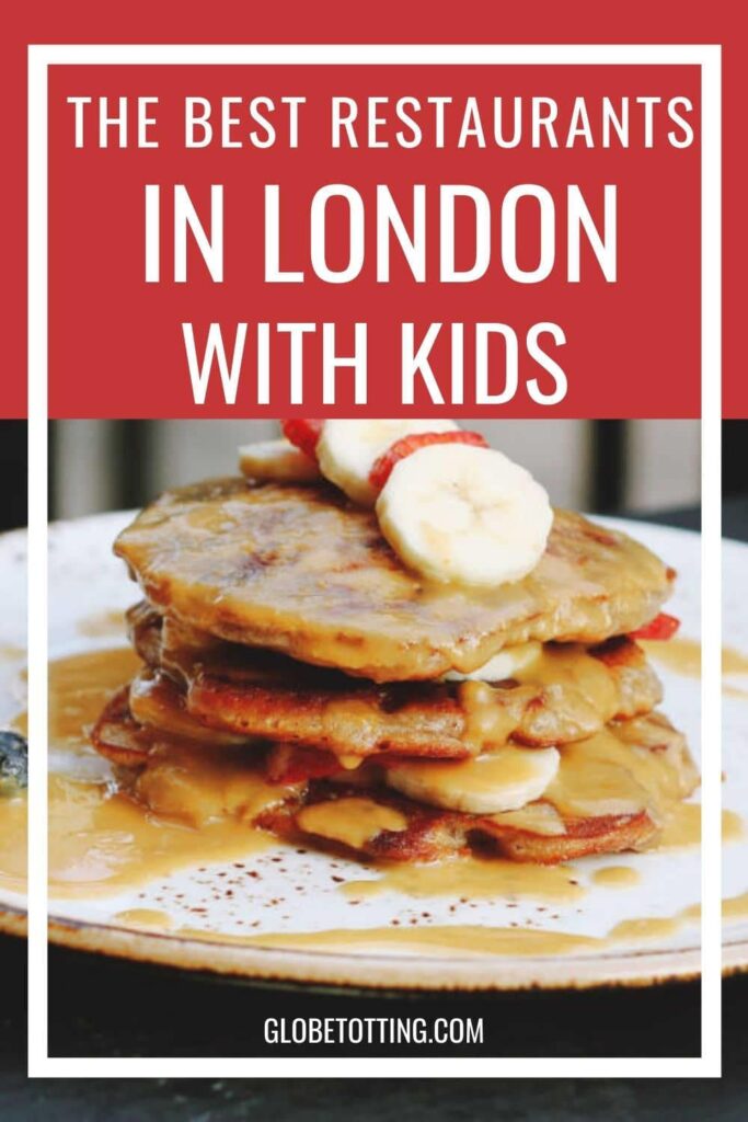 child friendly restaurants in London