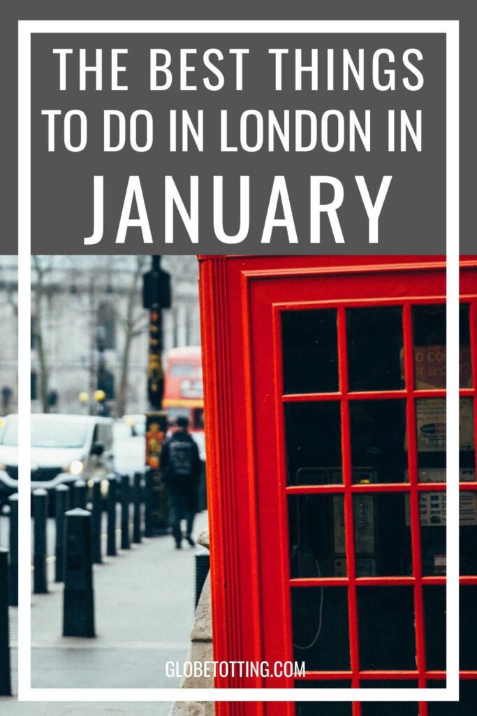 things to do in London in January