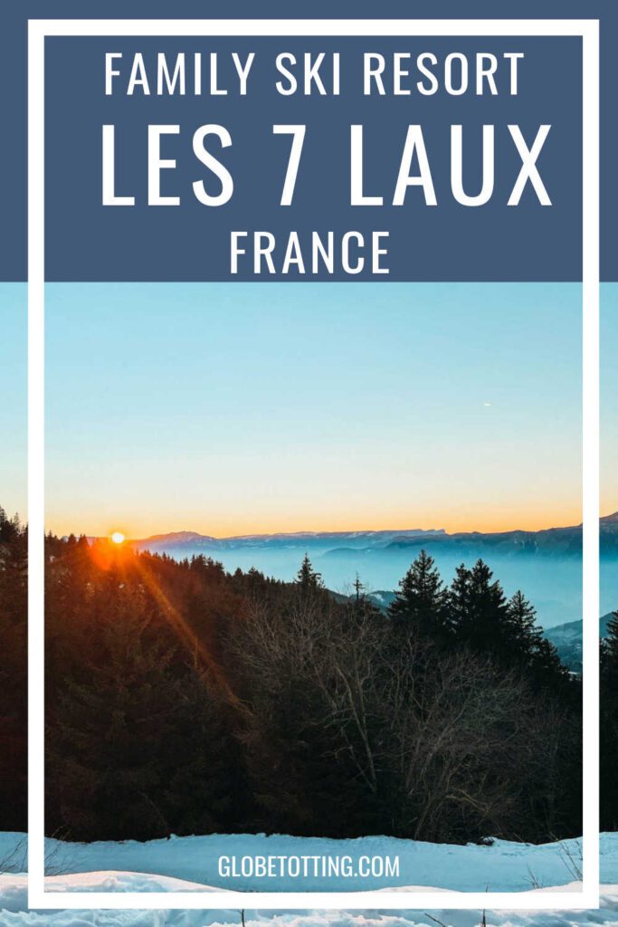 A guide to the family-friendly ski resort of Les 7 Laux