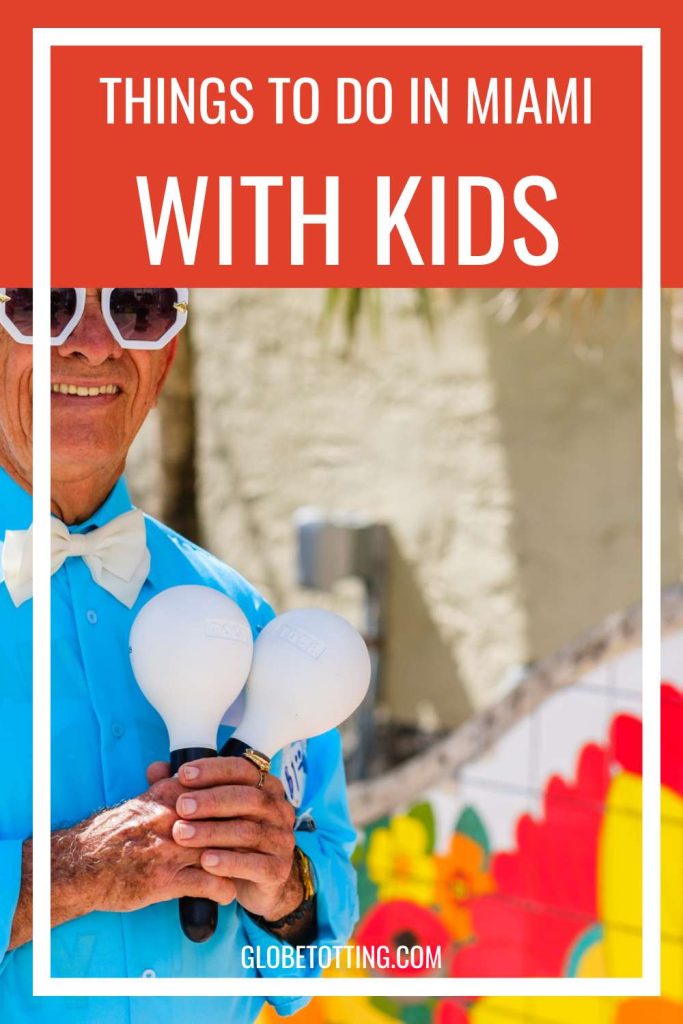 best things to do in Miami with kids