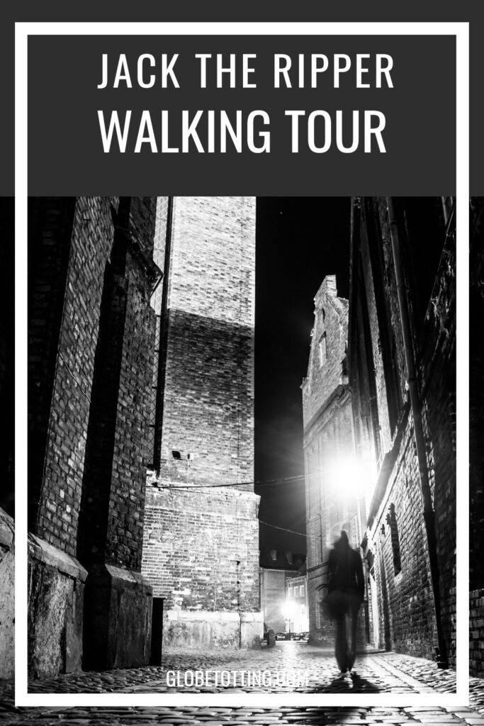 A Jack the Ripper Walking Tour of Whitechapel